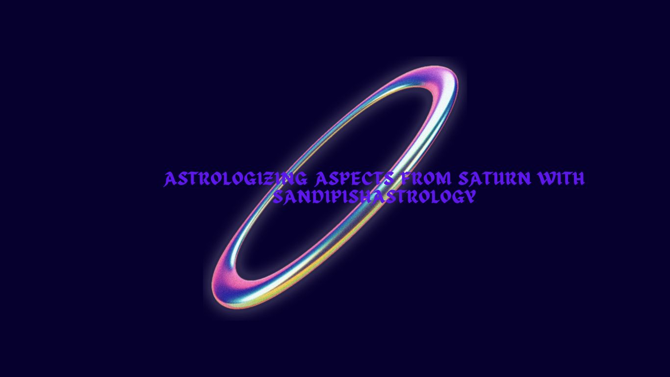 Aspect of Saturn