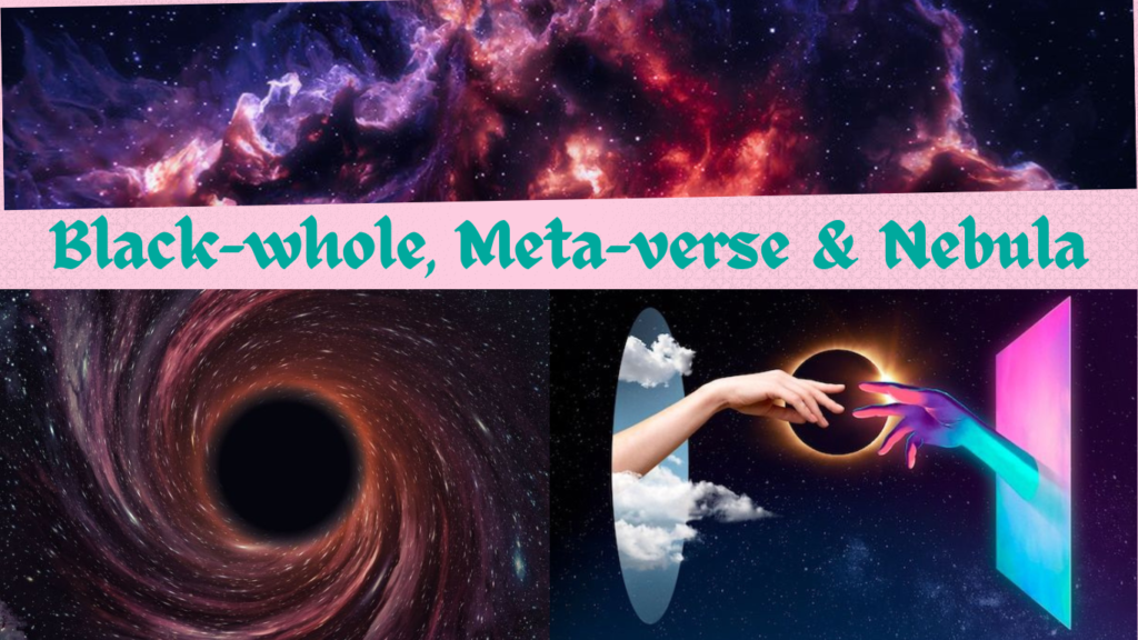 astrology blackwhole,metaverse, nebula